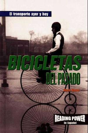 Bicicletas del Pasado (Bicycles of the Past)