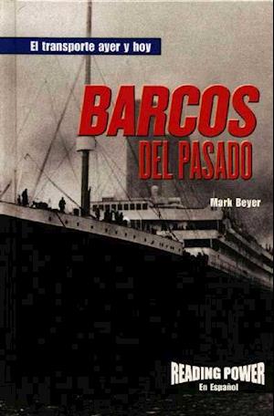 Barcos del Pasado (Boats of the Past)