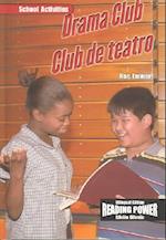 Drama Club / Club de Teatro