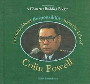 Learning about Responsibility from the Life of Colin Powell