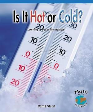 Is It Hot or Cold? Learning to Use a Thermometer