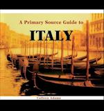 A Primary Source Guide to Italy