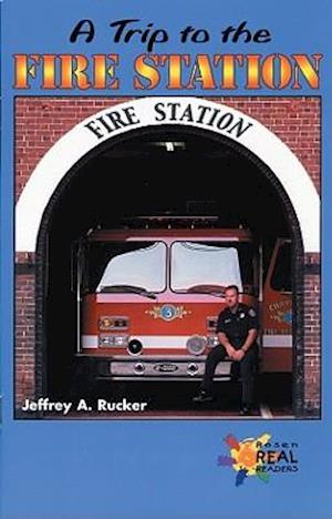 A Trip to the Fire Station