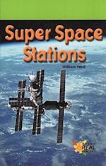 Super Space Stations