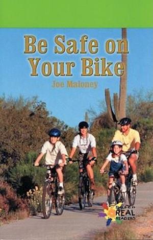 Be Safe on Your Bike