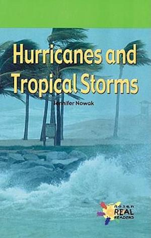 Hurricanes and Tropical Storms