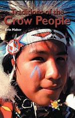 Traditions of the Crow People