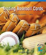 Trading Baseball Cards