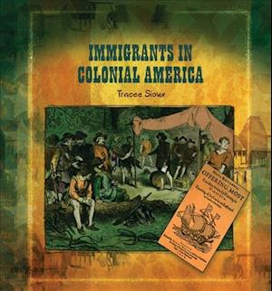 Immigrants in Colonial America