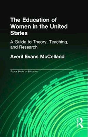 The Education of Women in the United States