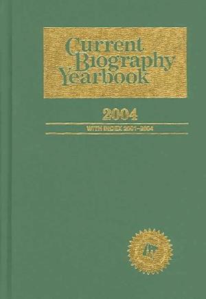 Current Biography Yearbook-2004