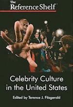 Celebrity Culture in the United States