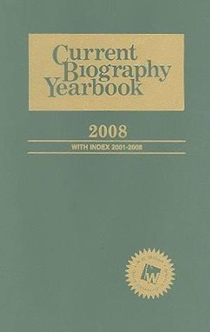 Current Biography Yearbook-2008