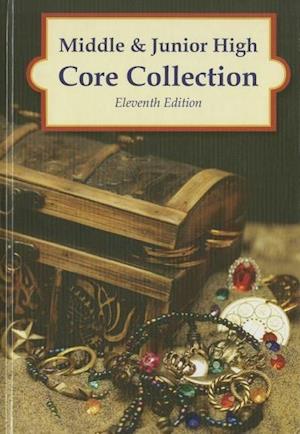 Middle & Junior High Core Collection, 11th Edition (2014)