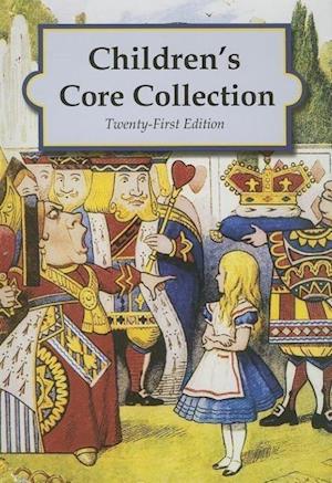 Children's Core Collection, 21st Edition (2014)