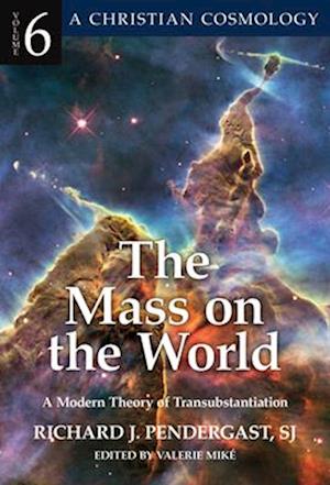 The Mass on the World