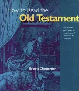 Charpentier, E: How to Read the Old Testament