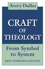 Dulles, A: Craft of Theology