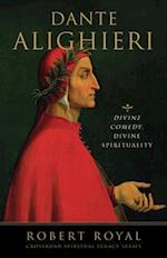 Dante Alighieri Divine Comedy, Divine Spirituality