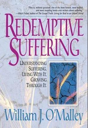 O'Malley, W: Redemptive Suffering