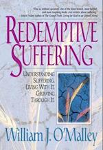 O'Malley, W: Redemptive Suffering