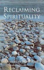 Reclaiming Spirituality