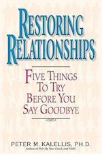 Kalellis, P: Restoring Relationships