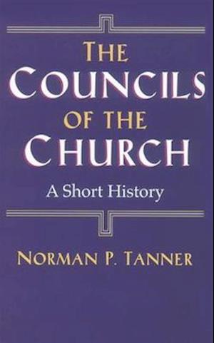 The Councils of the Church