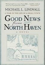 Lindvall, M: Good News from North Haven