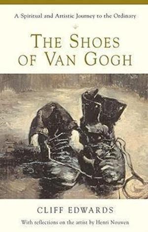 Edwards, C: Shoes of Van Gogh