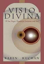 Visio Divina A New Practice of Prayer for Healing and Growth