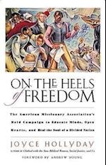 Hollyday, J: On the Heels of Freedom