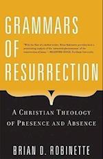 Robinette, B: Grammars of Resurrection