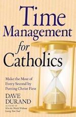 Durand, D: Time Management for Catholics