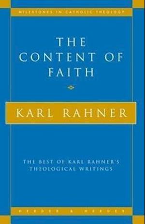 Rahner, K: Content of Faith