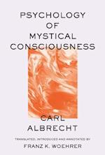 Psychology of Mystical Consciousness