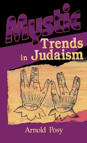 Mystic Trends in Judaism