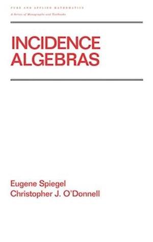 Incidence Algebras