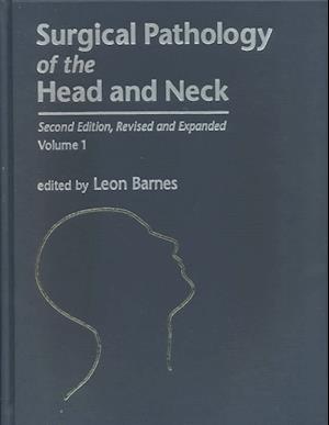 Surgical Pathology of the Head and Neck