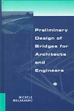 Preliminary Design of Bridges for Architects and Engineers