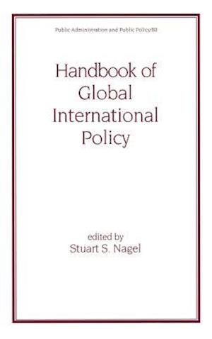 Handbook of Global International Policy