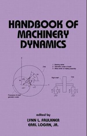 Handbook of Machinery Dynamics