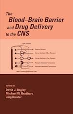 The Blood-Brain Barrier and Drug Delivery to the CNS