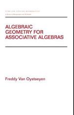 Algebraic Geometry for Associative Algebras
