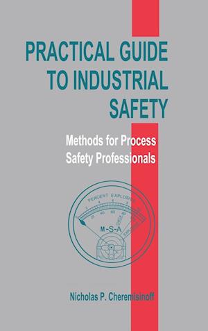 Practical Guide to Industrial Safety