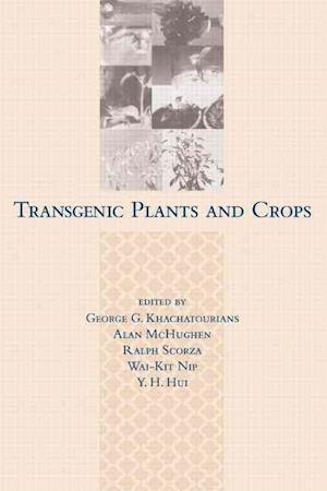 Transgenic Plants and Crops