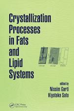 Crystallization Processes in Fats and Lipid Systems