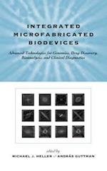 Integrated Microfabricated Biodevices
