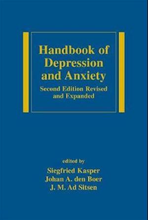 Handbook of Depression and Anxiety