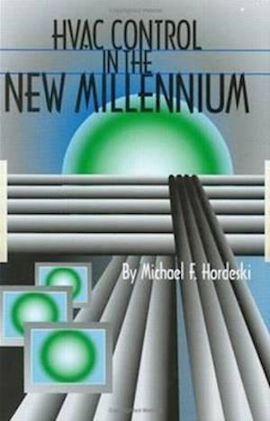 Hordeski, M: HVAC Control in the New Millennium